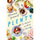 Plenty: A Memoir of Food and Family