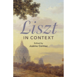 Liszt in Context