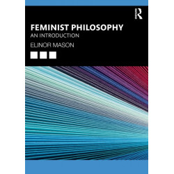 Feminist Philosophy: An Introduction