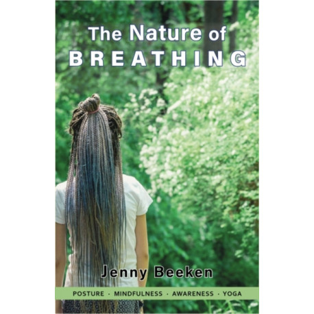 The Nature of Breathing
