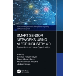 Smart Sensor Networks Using AI for Industry 4.0: Applications and New Opportunities