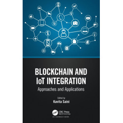 Blockchain and IoT Integration: Approaches and Applications