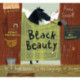 Black Beauty: or A Book Written in the Language of Horses