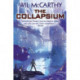 The Collapsium