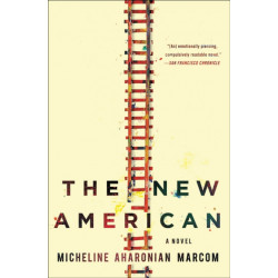 The New American: A Novel