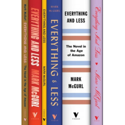 Everything and Less: The Novel in the Age of Amazon