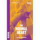 The Normal Heart: National Theatre edition