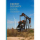 Energy Security: Policy Challenges and Solutions for Resource Efficiency