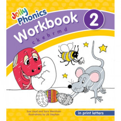 Jolly Phonics Workbook 2: In Print Letters (American English edition)