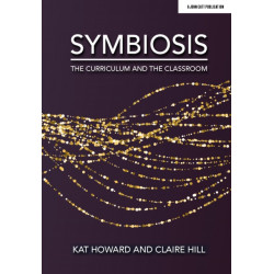 Symbiosis: The Curriculum and the Classroom