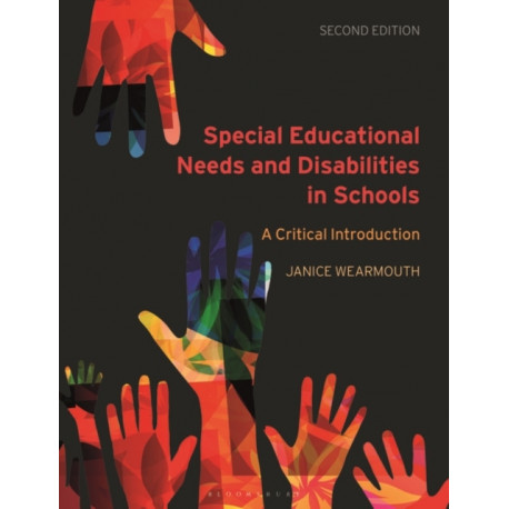 Special Educational Needs and Disabilities in Schools: A Critical Introduction