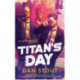 Titan's Day