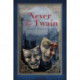 Never The Twain: A dark blend of Gothic romance and murder
