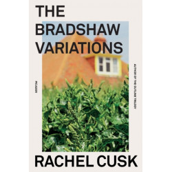 The Bradshaw Variations: A Novel