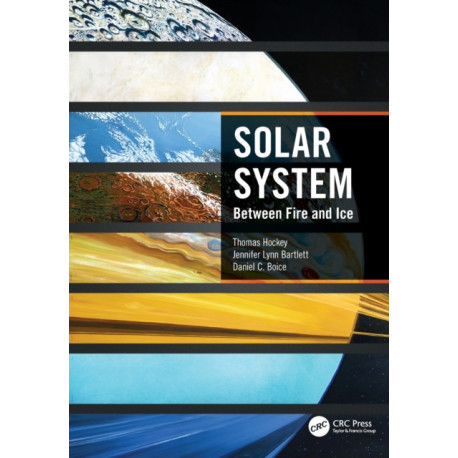Solar System: Between Fire and Ice