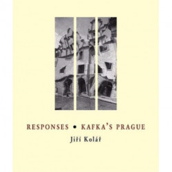 Responses * Kafka's Prague