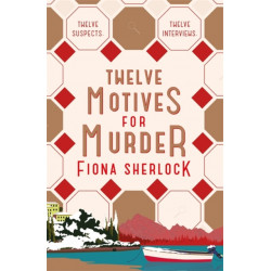 Twelve Motives For Murder: The immersive cosy locked-room murder mystery that will transport you to wintry Lake Como