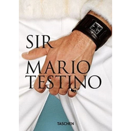 Mario Testino: SIR. 45th Ed.