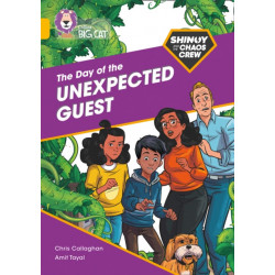 Shinoy and the Chaos Crew: The Day of the Unexpected Guest: Band 09/Gold