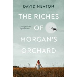 The Riches of Morgan's Orchard