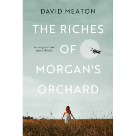 The Riches of Morgan's Orchard