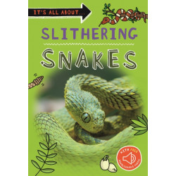 It's All About... Slithering Snakes