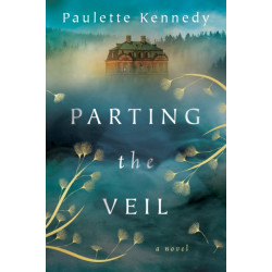 Parting the Veil: A Novel