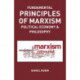 Fundamental Prnciples of Marxism: political economy and philosophy