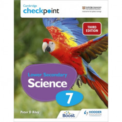 Cambridge Checkpoint Lower Secondary Science Student's Book 7: Third Edition