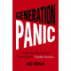 Generation Panic: Simple & Empowering Techniques to Combat Anxiety