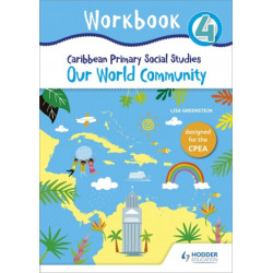 Caribbean Primary Social Studies Workbook 4 CPEA