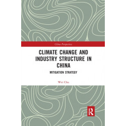 Climate Change and Industry Structure in China: Mitigation Strategy