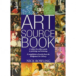 Art Source Book: A Subject-by-subject Guide to Painting and Drawing