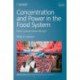 Concentration and Power in the Food System: Who Controls What We Eat?, Revised Edition