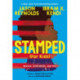 Stamped (For Kids): Racism, Antiracism, and You