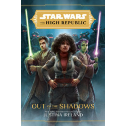 Star Wars The High Republic: Out Of The Shadows