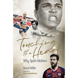 Touching the Heart: Why Sport Matters