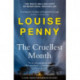 The Cruellest Month: thrilling and page-turning crime fiction from the author of the bestselling Inspector Gamache novels