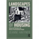 Landscapes of Housing: Design and Planning in the History of Environmental Thought