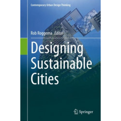 Designing Sustainable Cities