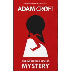 The Westerlea House Mystery