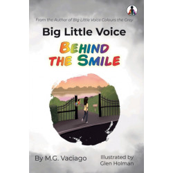 Big Little Voice: Behind the Smile
