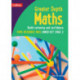 Greater Depth Maths Pupil Resource Pack Lower Key Stage 2
