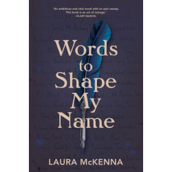 Words To Shape My Name