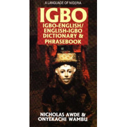 Igbo-English/English-Igbo Dictionary & Phrasebook