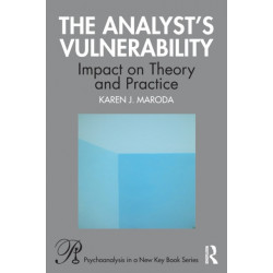 The Analyst’s Vulnerability: Impact on Theory and Practice