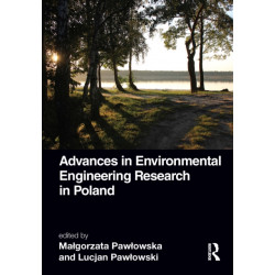 Advances in Environmental Engineering Research in Poland