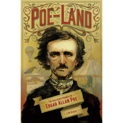 Poe-Land: The Hallowed Haunts of Edgar Allan Poe