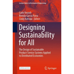 Designing Sustainability for All: The Design of Sustainable Product-Service Systems Applied to Distributed Economies