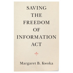 Saving the Freedom of Information Act